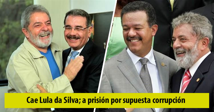 Cae Lula da Silva a prision por supuesta corrupcion brasil