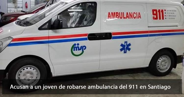 Acusan a un joven de robarse ambulancia del 911 en Santiago