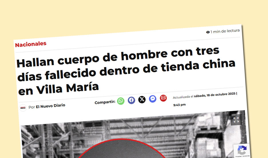 Hallan cuerpo de un hombre dentro de tienda china en Villa María; llevaba tres días fallecido 1 Hallan cuerpo de hombre con tres días fallecido dentro de tienda china en Villa María